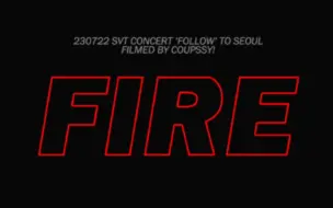 Download Video: 【崔胜澈】FIRE--S.COUPS  FOCUS    © Coupssy_88