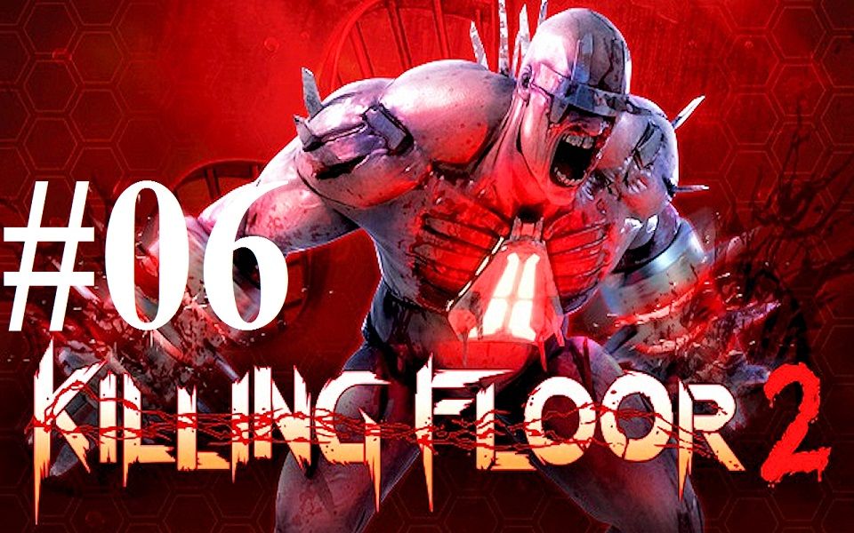 killing floor 2 第六期 demolitionist