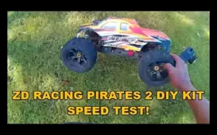 Download Video: 【转】ZD Racing 海盗2（DIY KIT）4S速度测试 08427