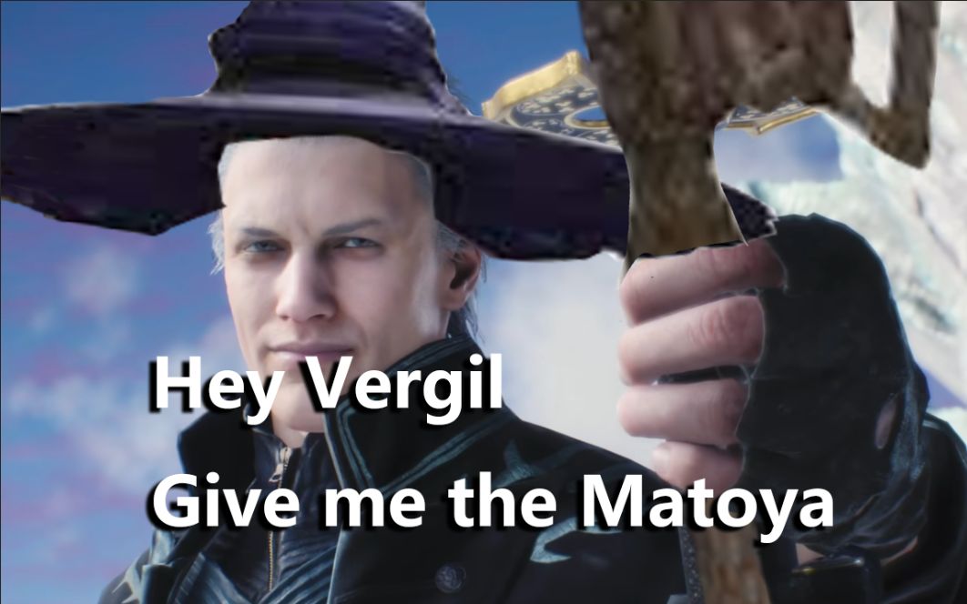 Hey Vergil Give me FF14meme#11.2c最终幻想14剪辑