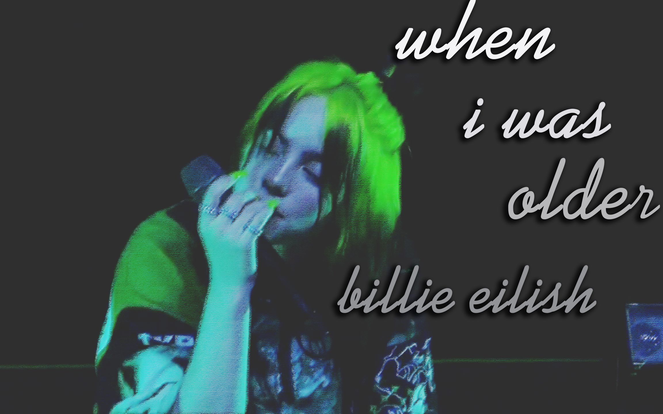 [图]Billie Eilish - WHEN I WAS OLDER (Live At Austin