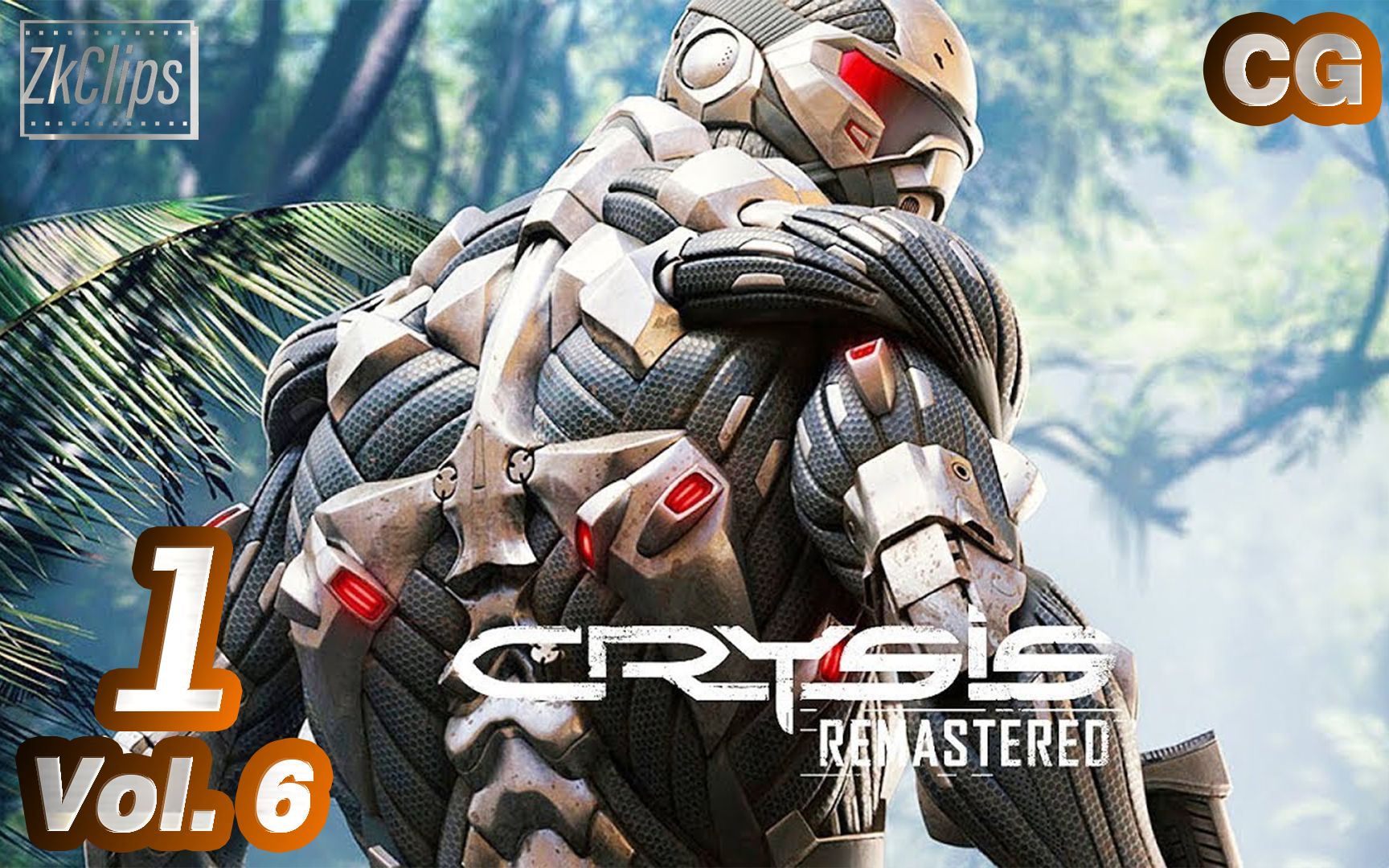 [图]CG -孤岛危机:重制版 4K游戏电影 (Vol.6 -1) Crysis Remastered- ZkClips