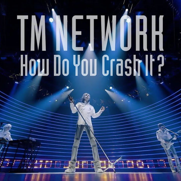 TM NETWORK】Self Control（from How Do You Crash It？）_哔哩哔哩_ 