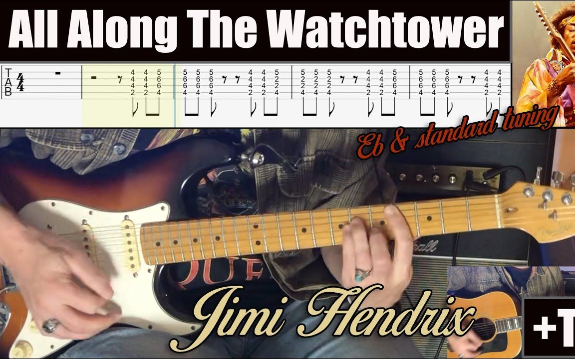 【吉他教程】All Along The Watchtower  Jimi Hendrix (带谱) 降半音调弦哔哩哔哩bilibili