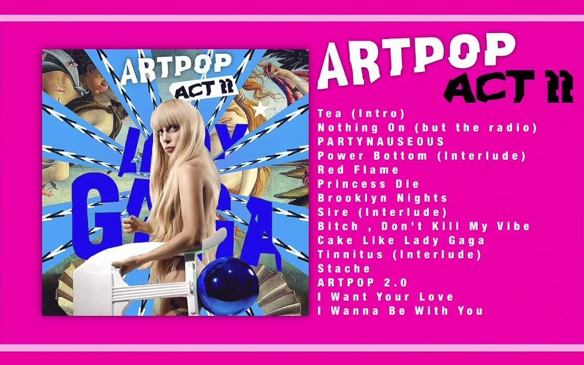 [图]Lady Gaga - ARTPOP ACT II [ 粉丝自嗨版 ]