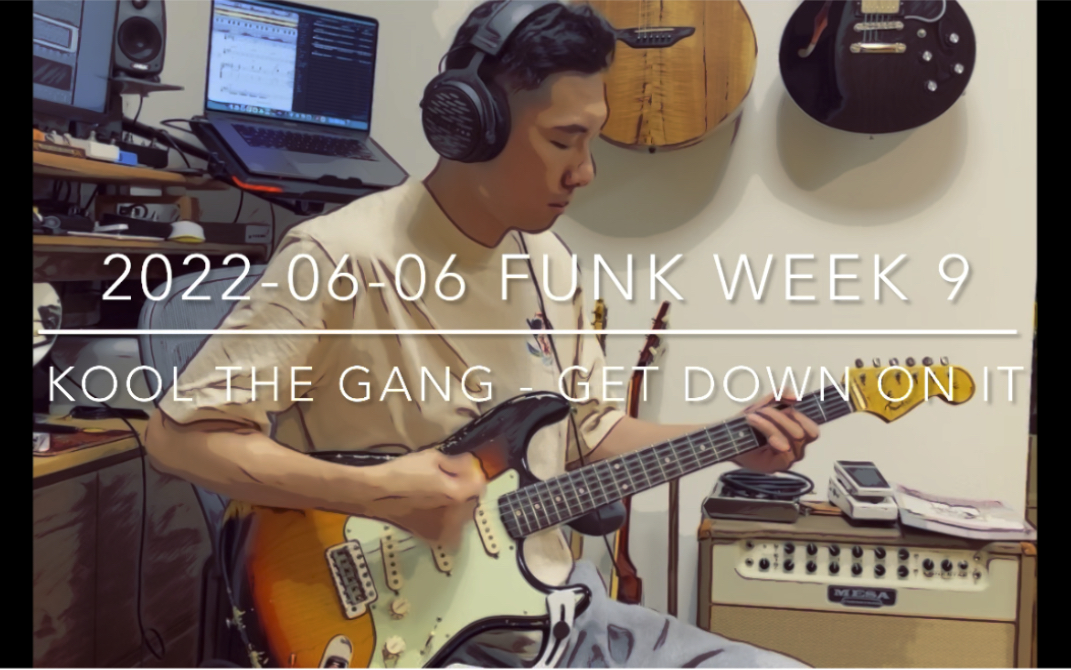 [图]Funk Week 9: Kool The Gang - Get Down On It (Cover)