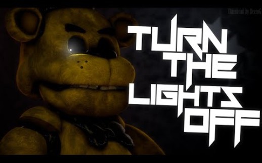 [图][SFM/FNAF] Turn The Lights Off