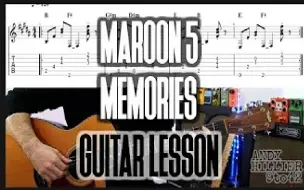 Download Video: Memories吉他弹唱教学【Maroon 5】Andy Hillier cover