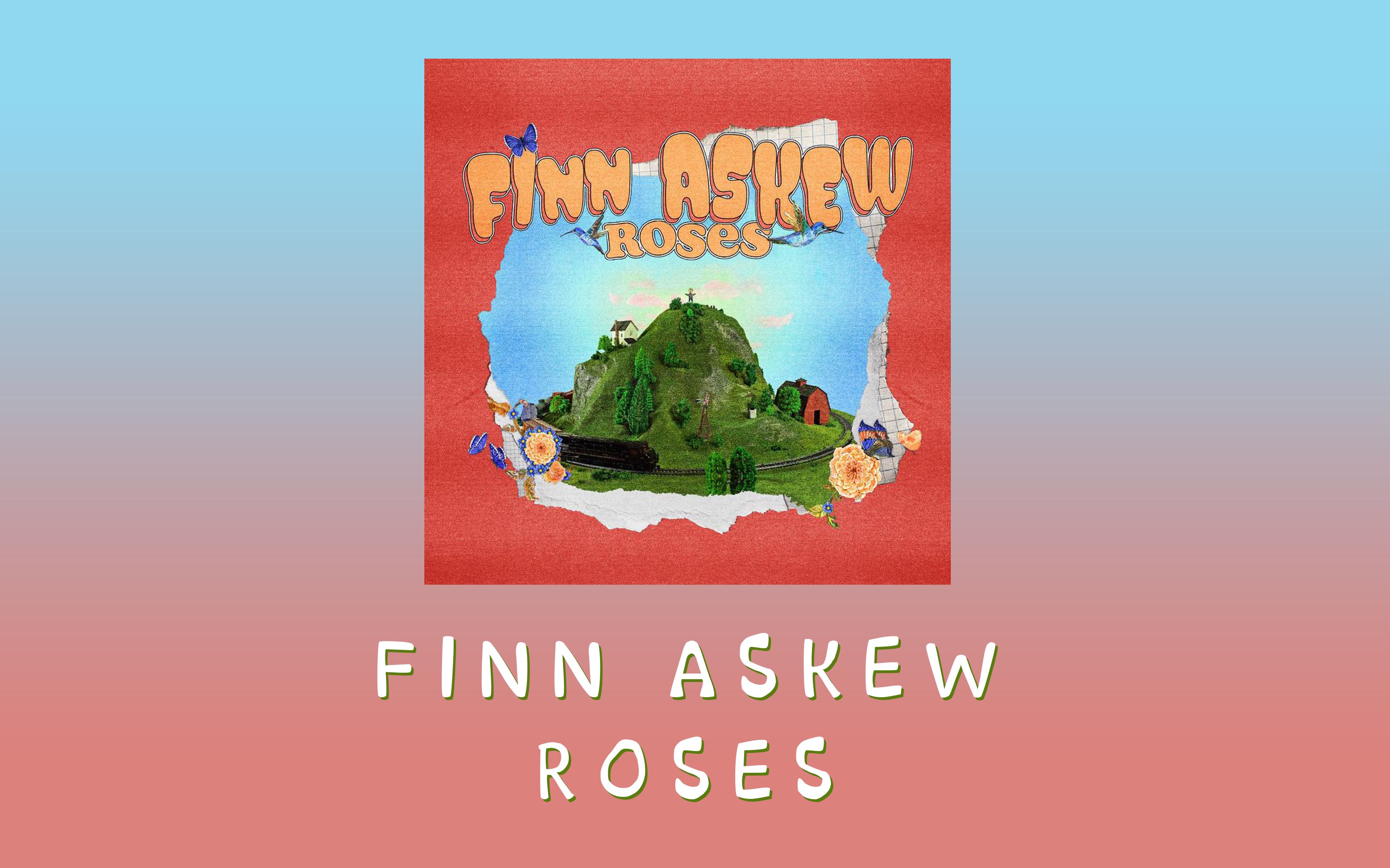 [图]【歌曲分享】Roses（带翻译）-Finn Askew