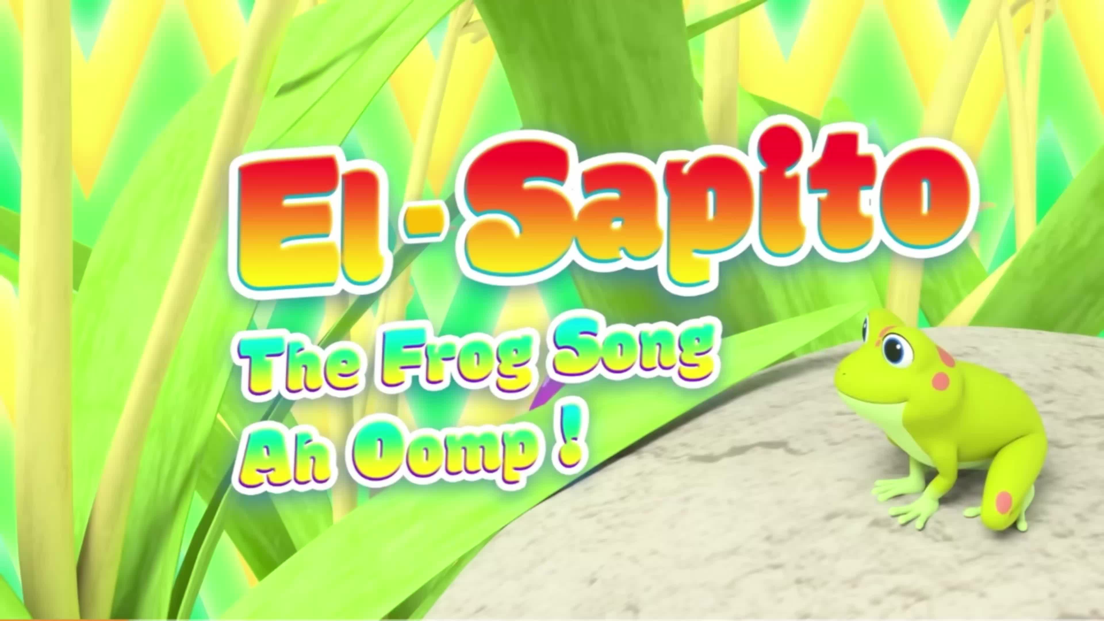 [图]【金宝儿歌】El-Sapito(The Frog Song Ah Oomp!)