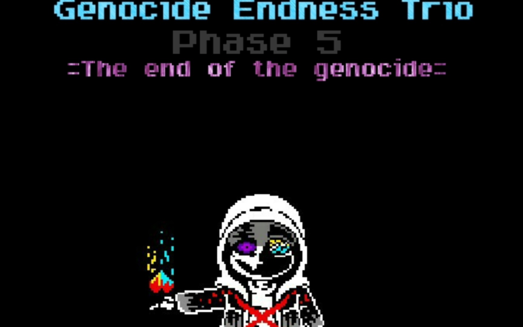 Genocide endness trio 三重屠杀结局 五阶段贴图重置版单机游戏热门视频