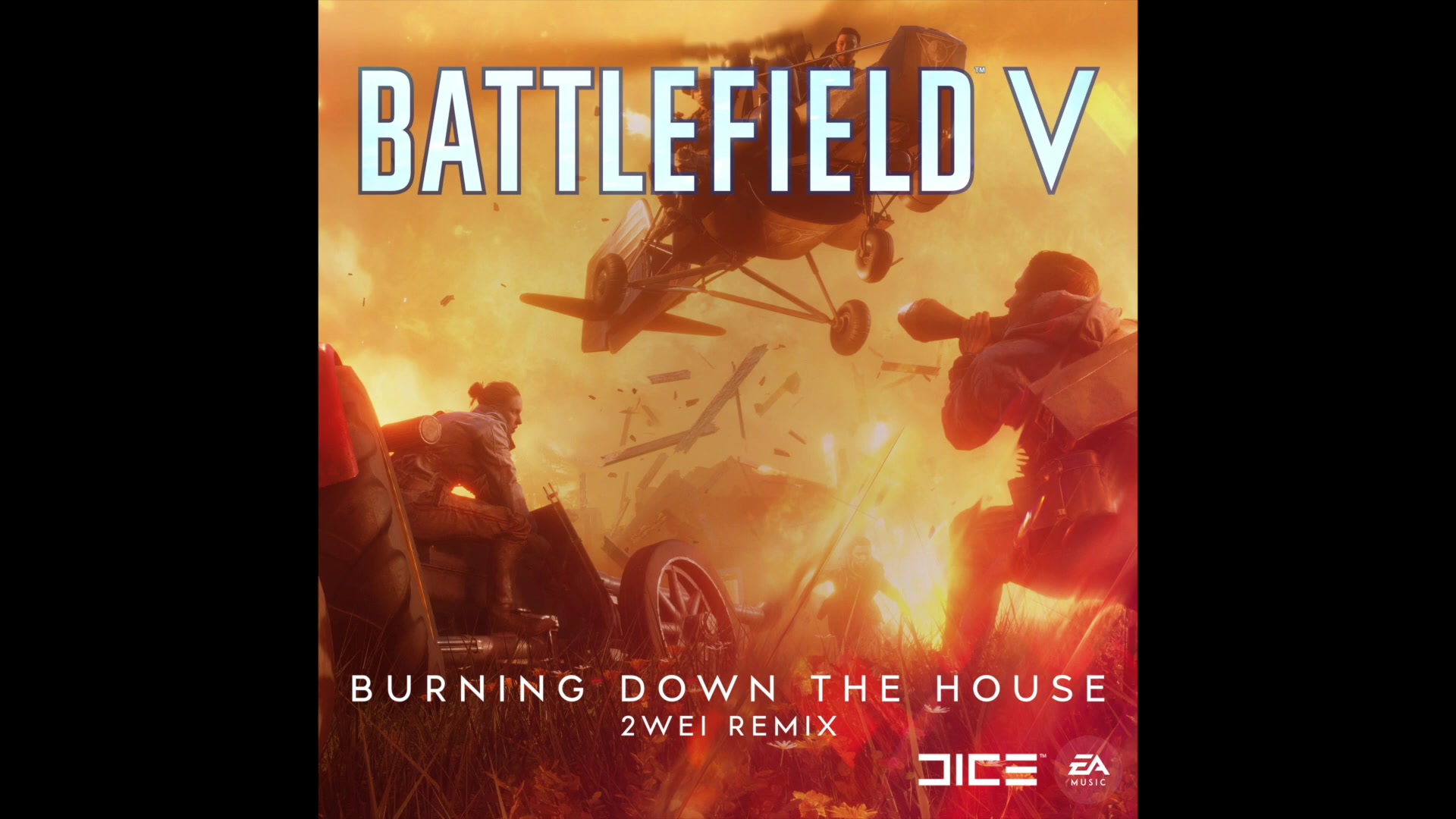 [图]2WEI - Burning down the House (Single from Battlefield V Original Soundtrack)