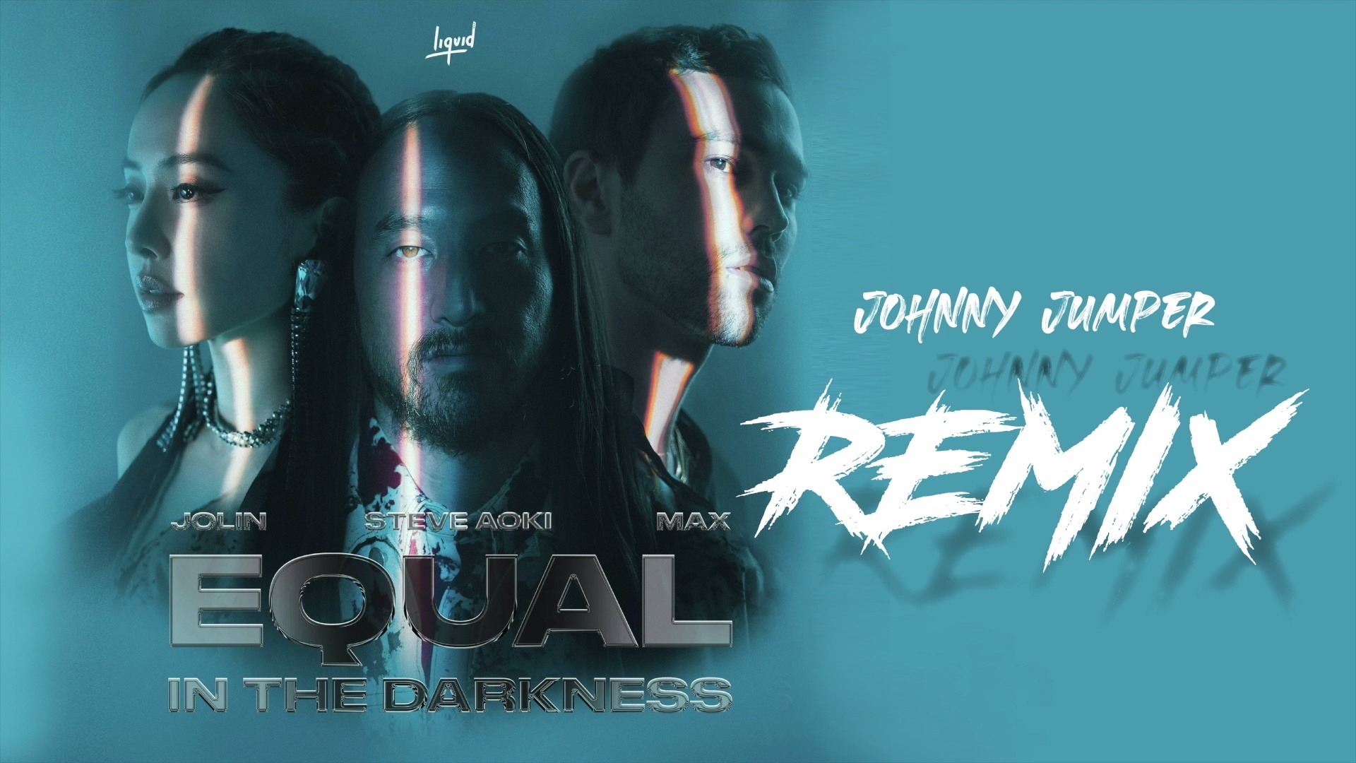 steve aoki   jolin tsai   max - equal in the darkness (johnny