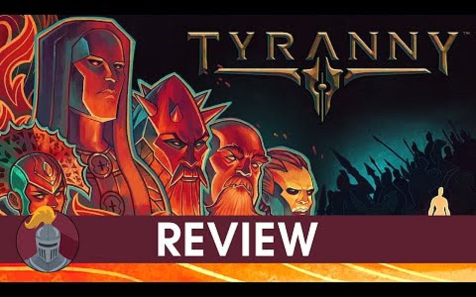 [游戏评测] 暴君(tyranny)(mandaloregaming)