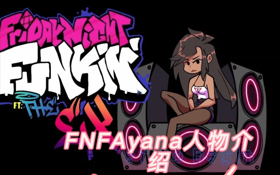 FNF人物介绍Ayana(前女友)(ex GF)哔哩哔哩bilibili