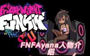 Download Video: FNF人物介绍-Ayana（前女友）（ex GF）