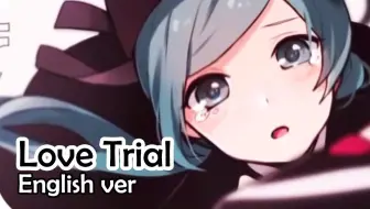 狐依北 恋爱裁判英文版love Trials 哔哩哔哩 Bilibili