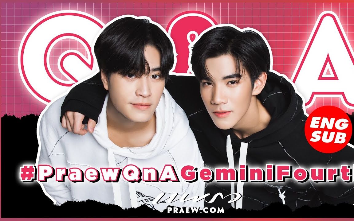 【geminifourth】中字 praew magazine q&a 相爱,相互玩闹