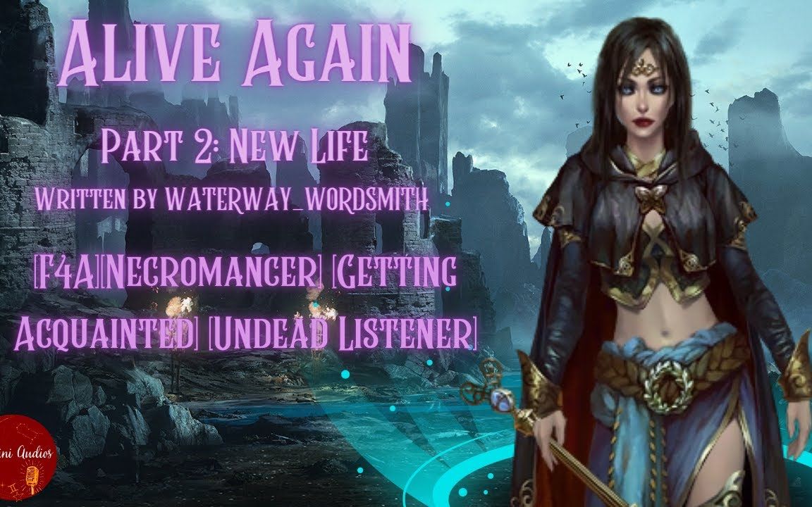 [图]Alive Again Part 2:New Life [Necromancer] [Getting Acquainted] [Undead Listener]