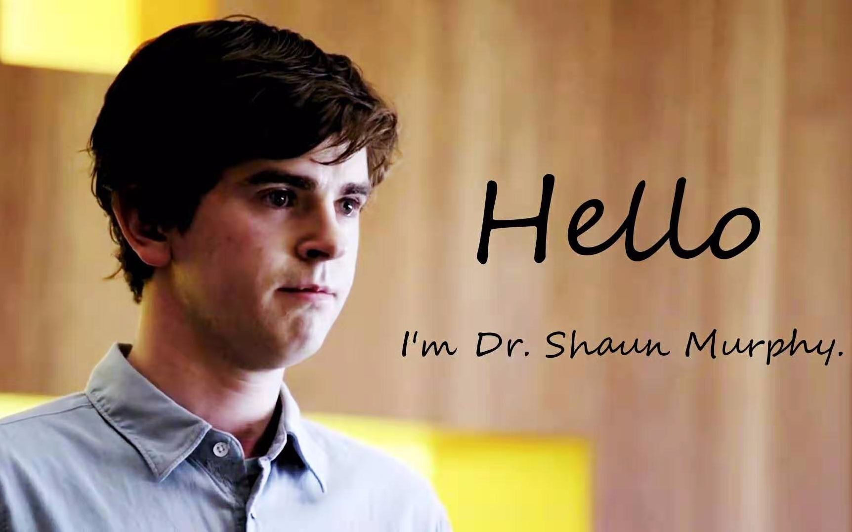 [图]【混剪】The Good Doctor / 良医 | Hello, I'm Dr. Shaun Murphy.