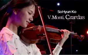 SoHyun Ko & 小提琴·查尔达什舞曲-蒙蒂 | V.Monti, Czardas & Violin｜James Jae-Won Moon,Piano