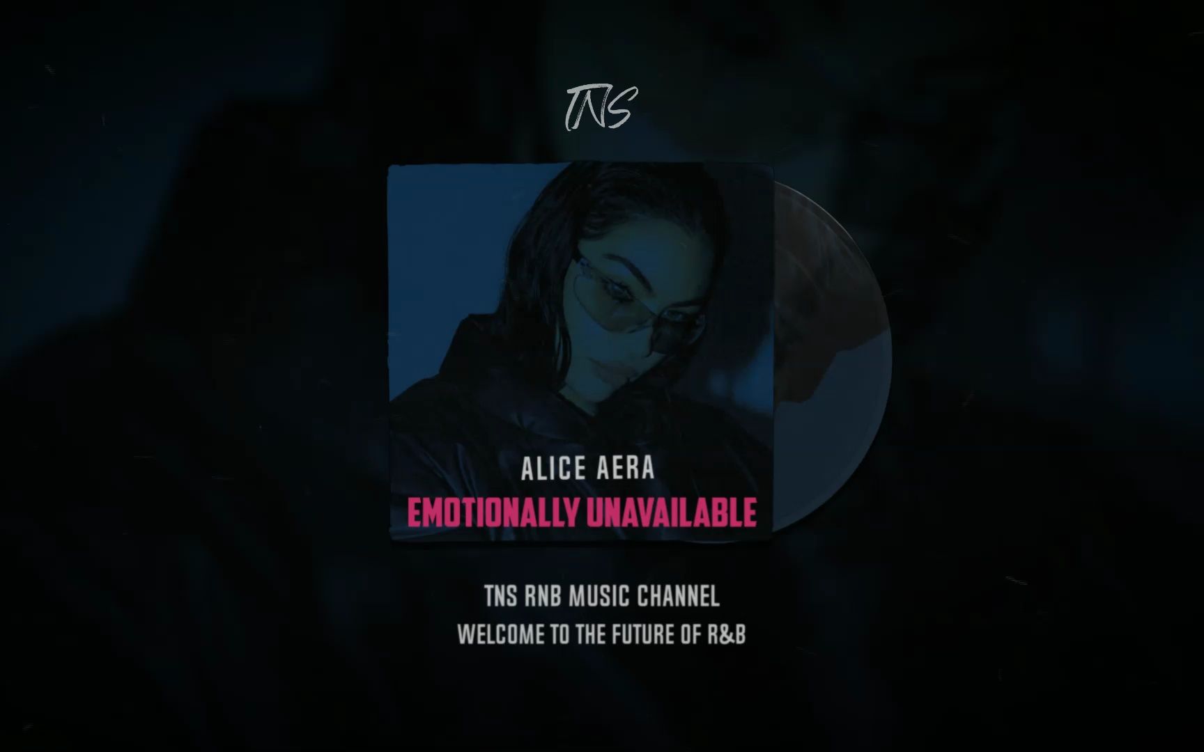 TNS R&B 歌单 | Alice Aera  Emotionally Unavailable(Feat.Khalil)哔哩哔哩bilibili