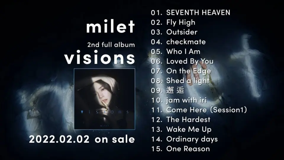 milet 2nd full Album「visions」全曲クロスフェード(02.02.on sale)_