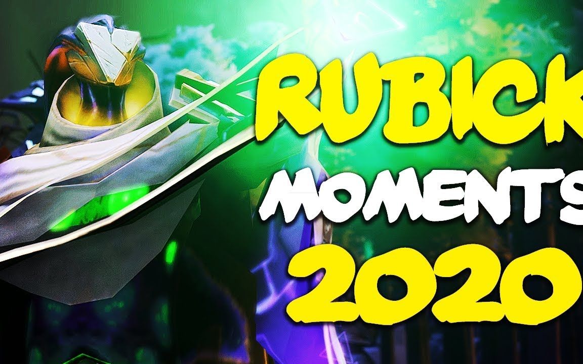 【Rubick的高光时刻ⷲ020特辑】The Art of Rubick BEST of 2020 Special Episode哔哩哔哩bilibili