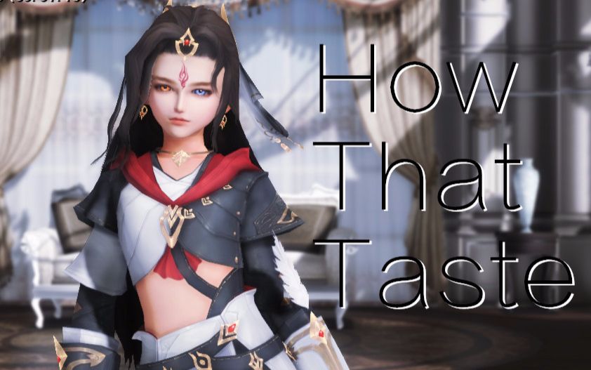 【剑网三mmd】how that taste(朔雪喵太)_哔哩哔哩 (゜-゜)つロ 干杯