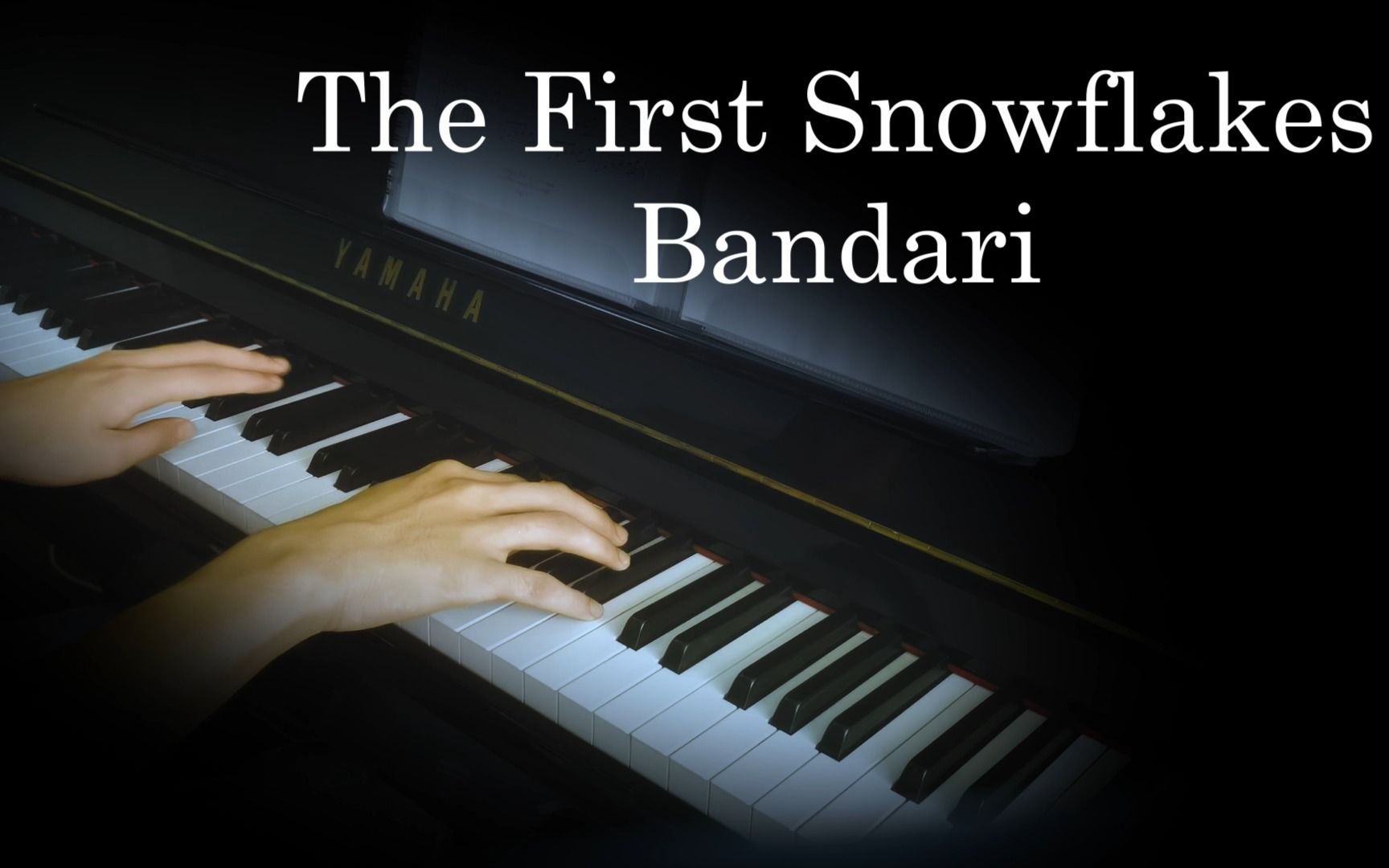 [图]【钢琴】The First Snowflakes（初雪）— Bandari