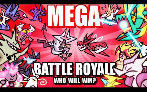 [图]Mega Pokemon Battle Royale