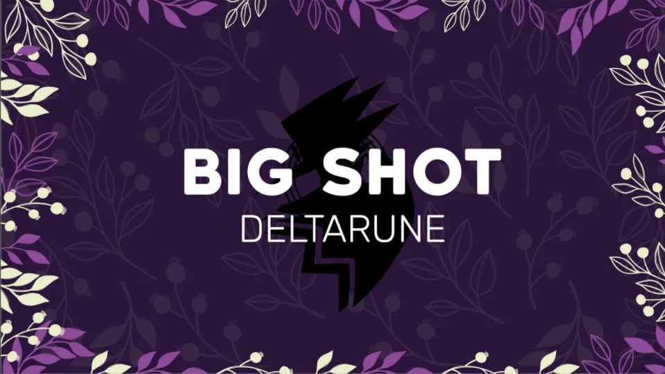 Deltarune: Big Shot | Music Remake (Revamped)哔哩哔哩bilibili