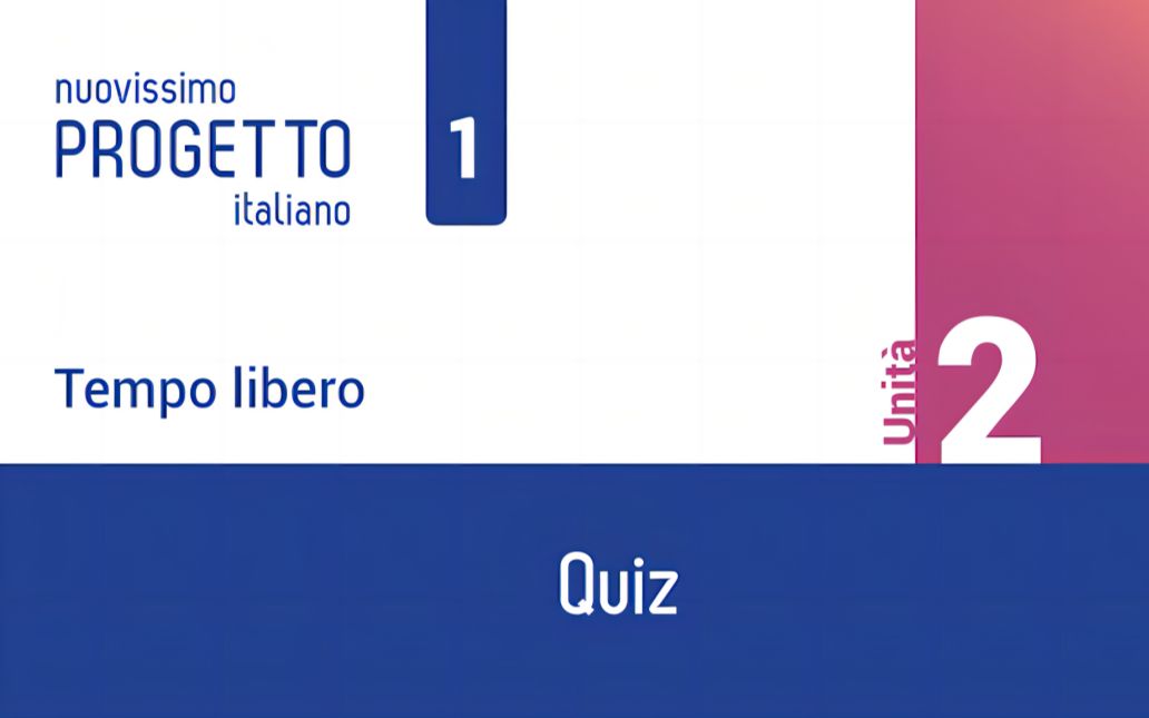 [图]新视线意大利语 1 （修订版） 视听说练习 Unità 2 - Quiz