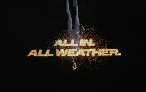 Descargar video: 随时起跑｜ALL IN. ALL WEATHER.