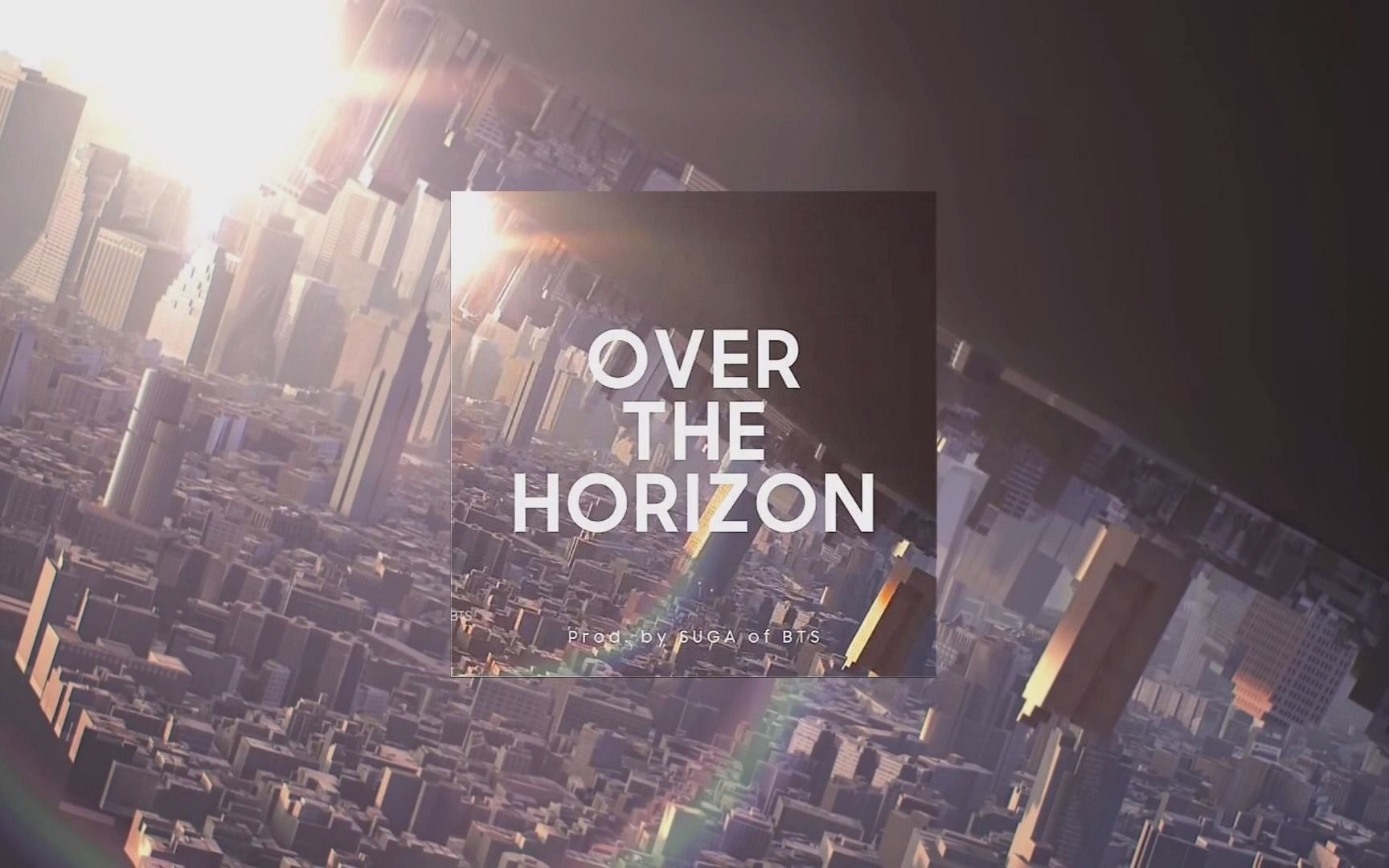 [图]【完整版】SUGA of BTS-Over The Horizon Prod