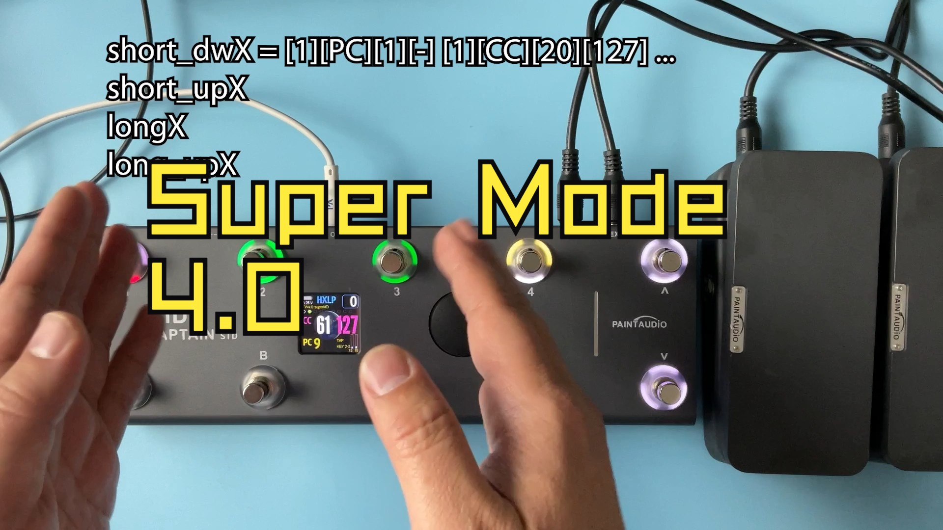 Super MODE 4.0 简介 MIDI Captain PaintAudio目前最强MIDI控制器哔哩哔哩bilibili