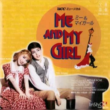 舞台剧《我和我的女孩》ME and my girl原声专辑_哔哩哔哩_bilibili