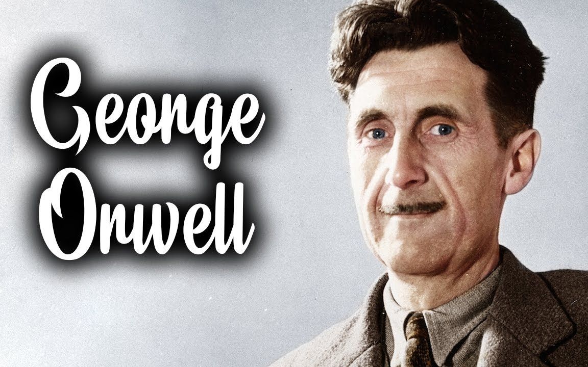 [图]乔治奥威尔纪录片（George Orwell documentary）