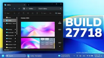 【时隔一月】微软发布 Windows 11 25H2 最新版 Build 27718 (Canary) 系统更新：优化开始菜单 锁屏通知  ISO 镜像免费下载