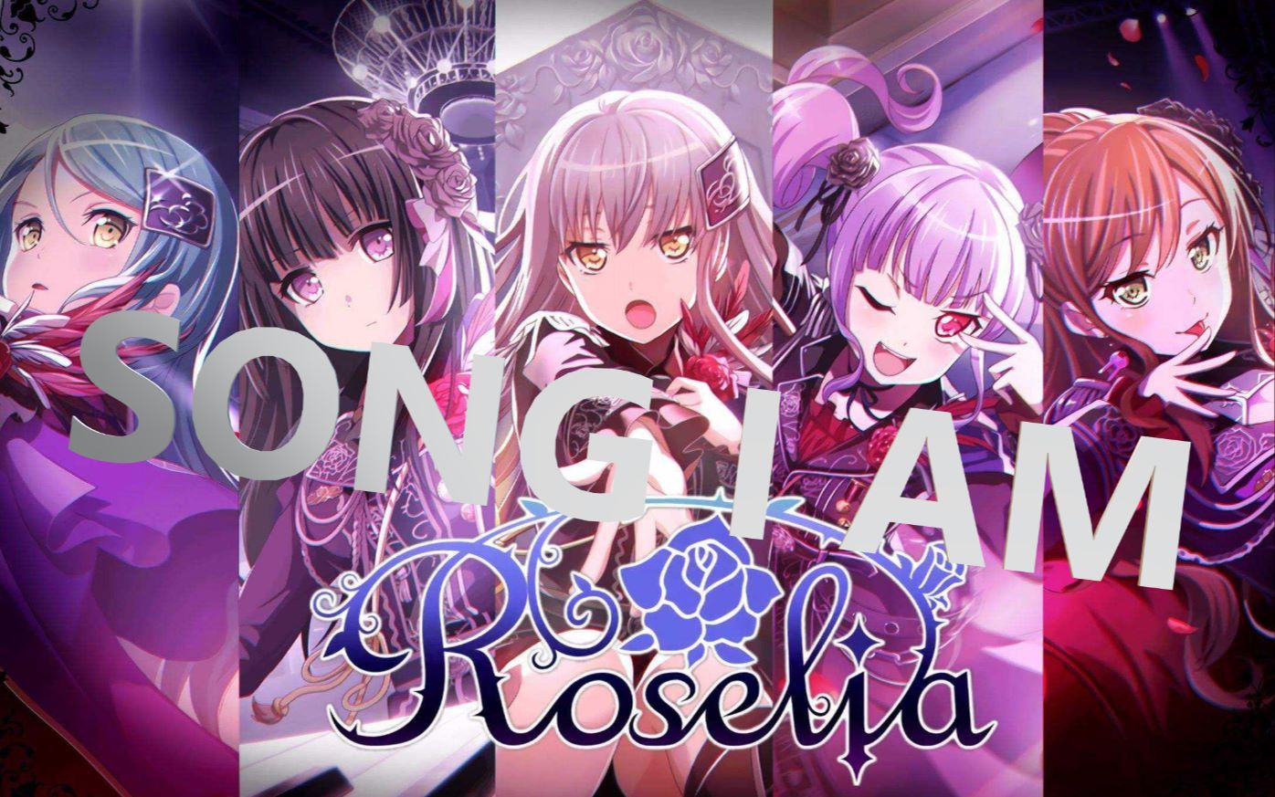 roselia 《song i am》 cover 翻弹 bangdream_哔哩哔哩_bilibili