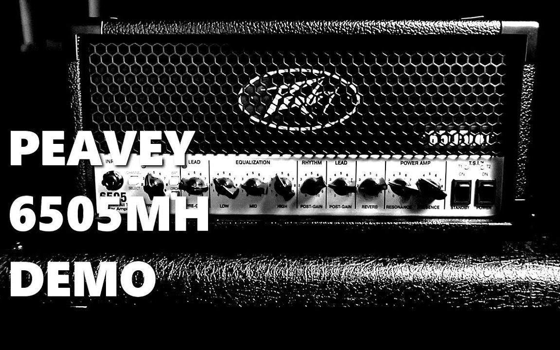 【音色试听】Peavey 6505 MH Demo哔哩哔哩bilibili