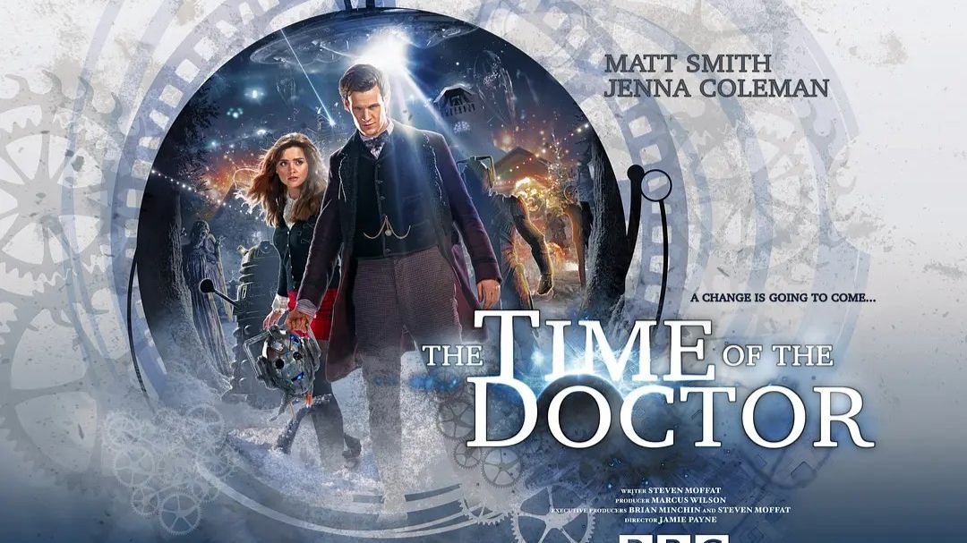 Doctor Who ：The Time of the Doctor 博士之时