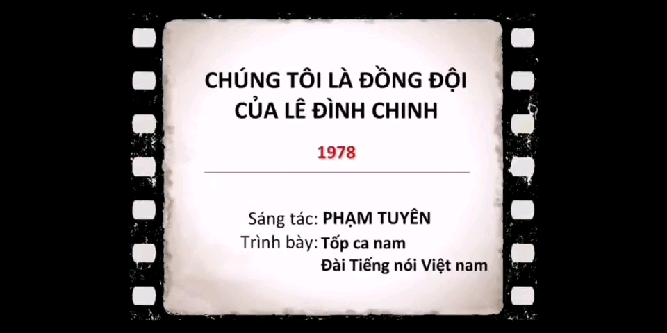 [图]越南歌曲《我们是黎庭征的战友》Chúng tôi là đồng đội của Lê Đình Chinh