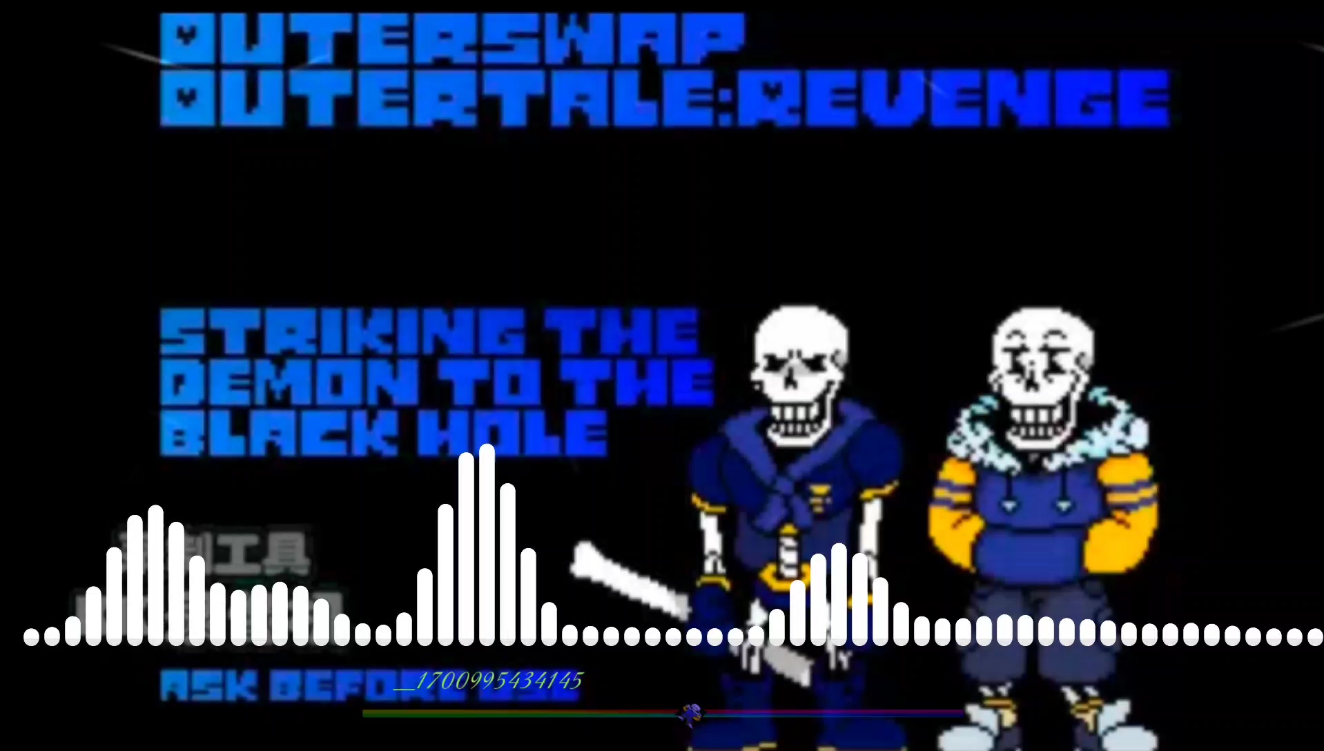 OuterSwap/OuterTale:Revenge|Strikingthedemon to the BLACK HOLE|ask befor哔哩哔哩bilibili传说之下