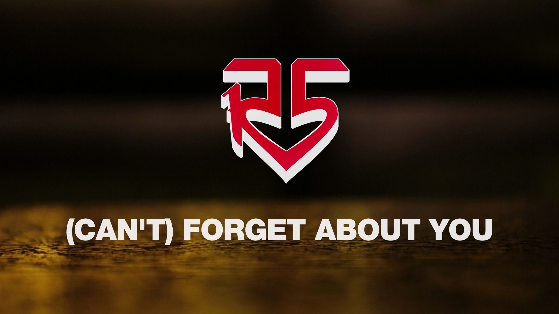 [图](I Can't) Forget About You - R5