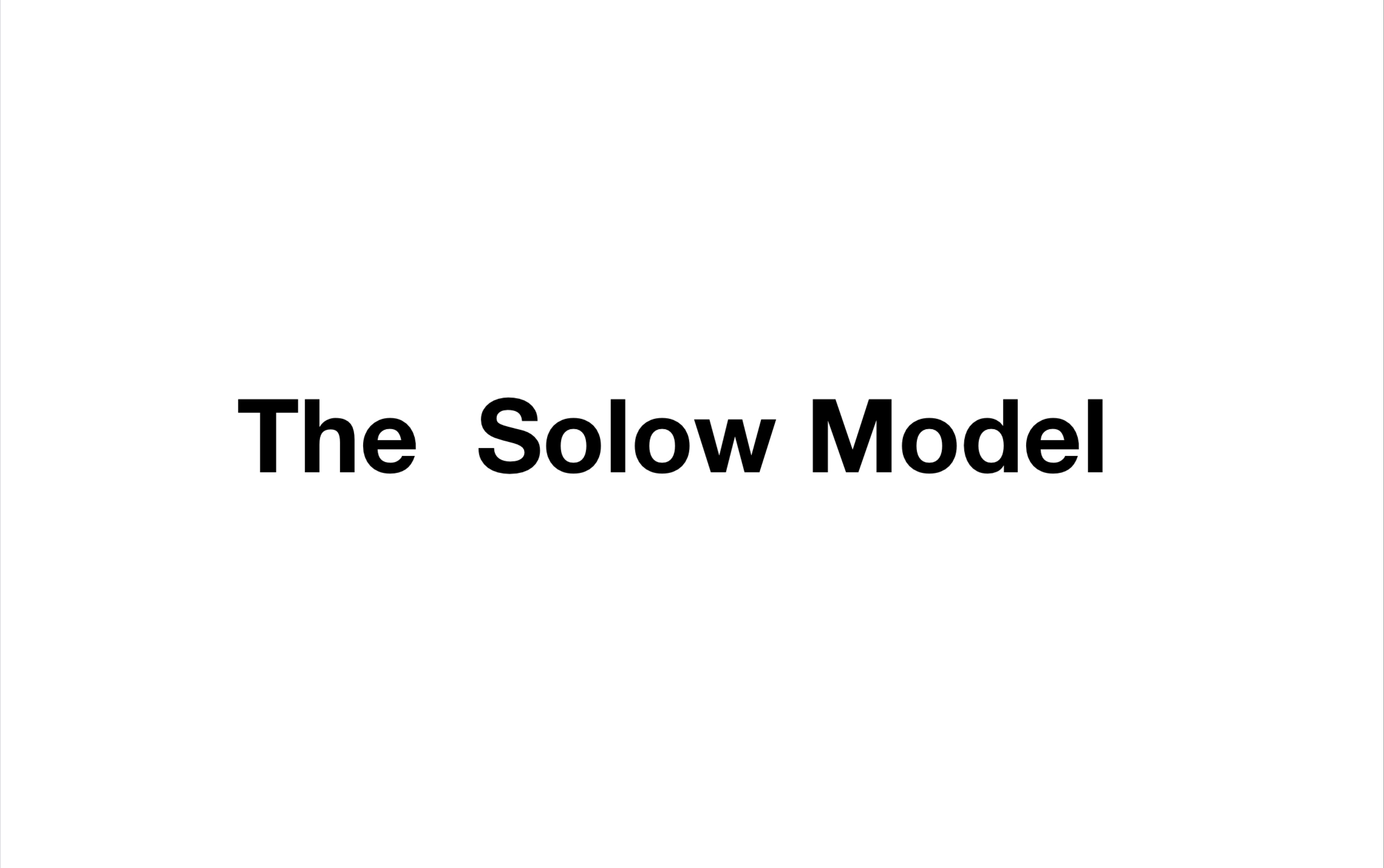 [图]《高级宏观经济学》（01）——The Solow Model