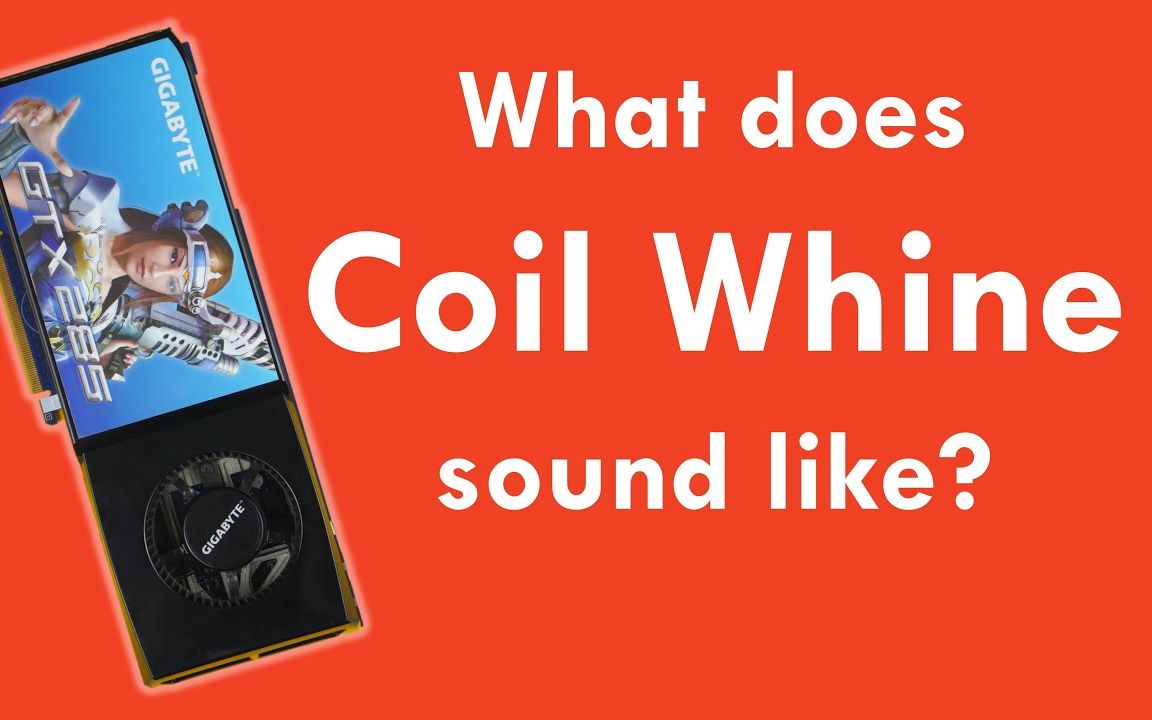 【搬运】电啸声(Coil Whine)听起来到底是什么样的?哔哩哔哩bilibili