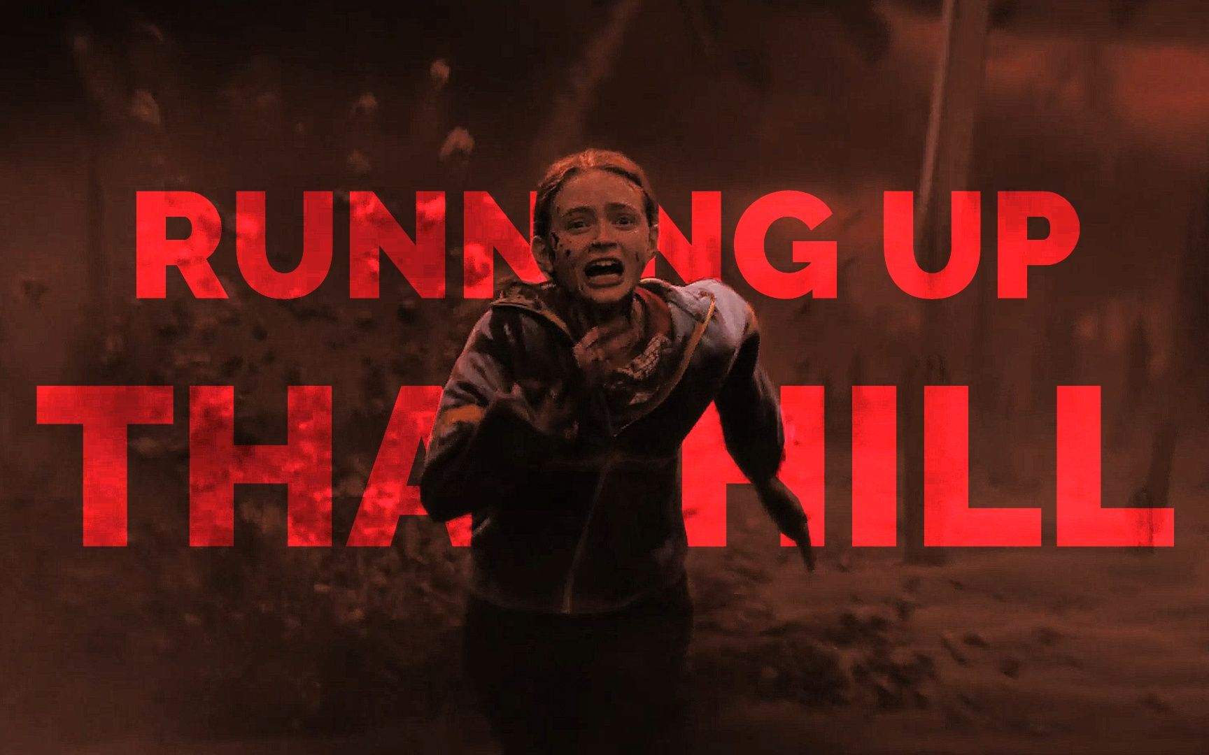 [图]【怪奇物语|Stranger Things】Max个人向 | Run！Max！Run!!! | Running Up That Hill