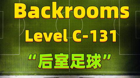 Backrooms》Level -39: _哔哩哔哩_bilibili