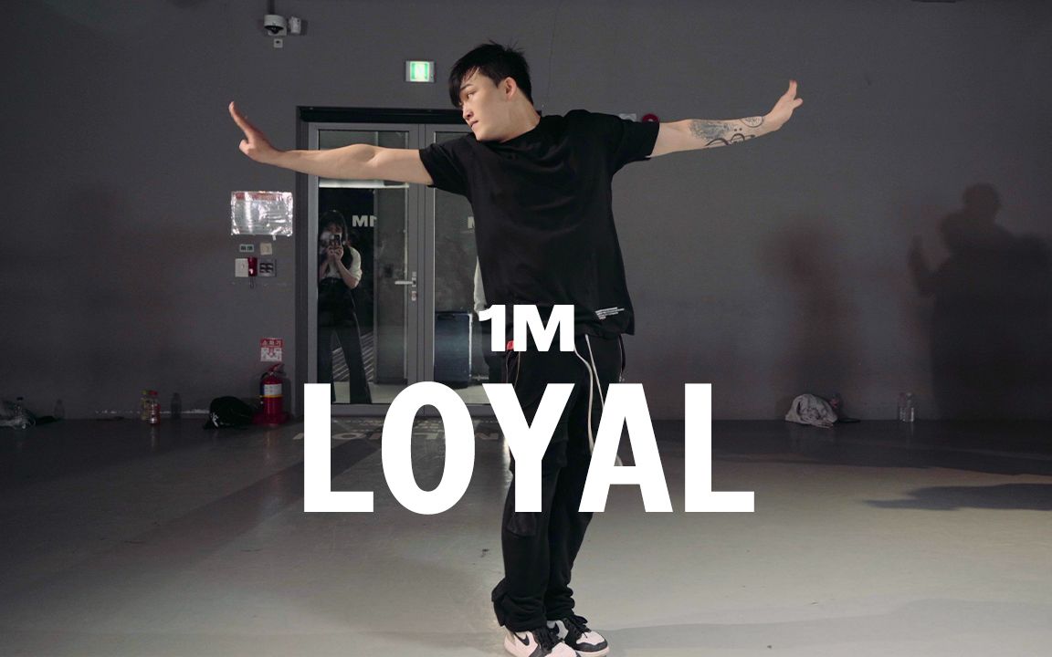 【1M】HULK 编舞《Loyal》哔哩哔哩bilibili